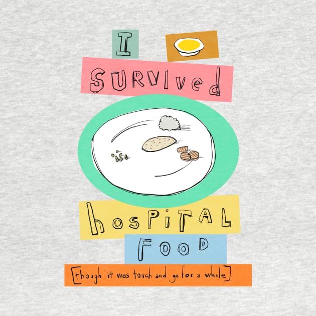 I survived hospital food by clootie